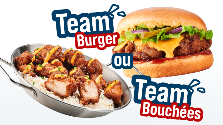 Team burger ou Team bouchées